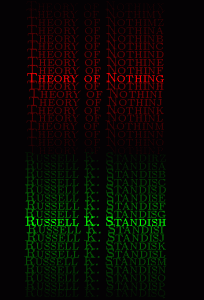 Theory Of Nothing By Russell K. Standish